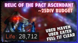 Relic of the Pact Ascendant on ~25 Div budget | PoE 3.25 Settlers