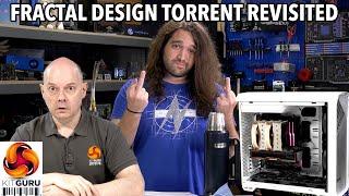 Fractal Design Torrent REVISITED!