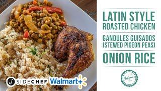 SideChef | 3 Classic Latin Recipes in Partnership with Walmart+