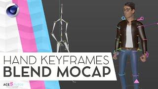 Blend Mocap with hand character animation in Cinema 4D Tutorial