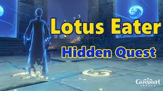 How To unlock LOTUS EATER Hidden Quest In Enkanomiya - Genshin Impact