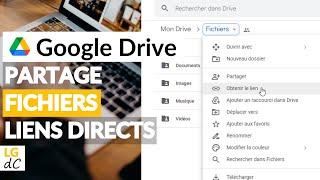 Google Drive - Partager des fichiers en liens directs (accès sans compte et sans application)