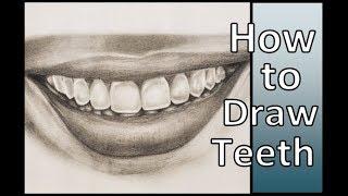 HOW TO DRAW REALISTIC TEETH | TUTORIAL