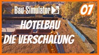 BAU SIMULATOR Lets Play #07 Hotelbau Folge 3 Verschalung CONSTRUCTION SIMULATOR