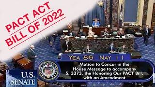 PACT Act Bill of 2022 has PASSED!!!