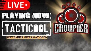 01-10-2024 LIVE Now: TACTICOOL • OCTOBER GIVEAWAY OPEN - ENTER WITH !JOIN YOURID