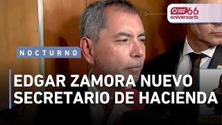 Noticiario Nocturno - Edgar Zamora fue nombrado nuevo secretario de Hacienda (07/03/2025)