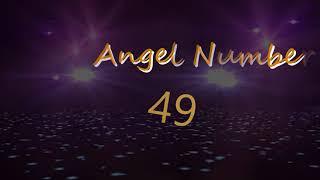 49 angel number | Meanings & Symbolism