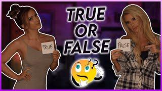 TRUE OR FALSE?! W/LYNNIE MARIE