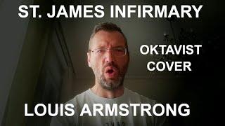 St  James Infirmary Oktavist Cover