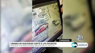 Cámara de seguridad captó a los sicarios