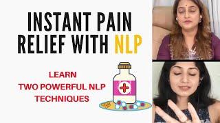 NLP Techniques for Instant Pain Relief | PART 2 of Interview | Seema Shenoy Manek | Hemani Juneja