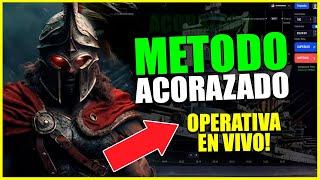 METODO ACORAZADO - OPERATIVA EN VIVO (BINOLLA 2025)