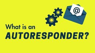 What Is An Autoresponder? — Simple Guide (2022)