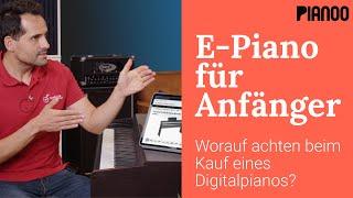 E-Piano für Anfänger: Worauf achten beim Kauf eines Digitalpianos?