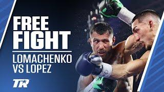 When Teofimo Lopez Beat Vasiliy Lomachenko | FREE FIGHT