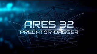 Yeni nesil interceptor | New generation interceptor: ARES 32 PREDATOR & DAGGER