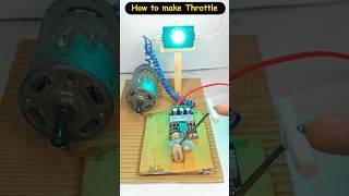 Amazing Idea • How to make Throttle using Dc Motor Speed Controller | #dcmotor #tech #youtubeshorts