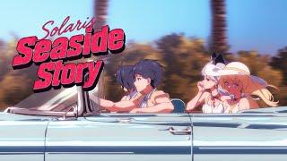 Fan Animation Teaser - Summer Shall Not Fade | Solaris Seaside Story