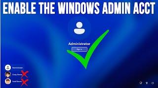 How to Enable & Log in with the Built in Windows Admin Account if You Can't Log on to Your Computer