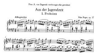 Max Reger - Aus der Jugendzeit, Op. 17 [with score]