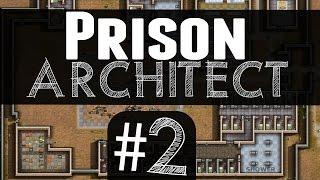 Prison Architect: Alpha 36 - 2 - Quality Organisation!