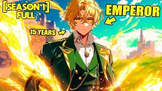 [SEASON 1] The Betrayed Emperor Wizard Returns in Time as the Bastard Son of a Marquis!!