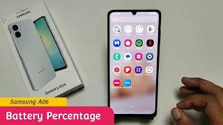 Samsung galaxy a06 Battery Percentage Show || How To Show Battery Percentage On Samsung galaxy a06