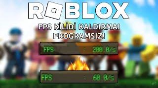 ROBLOX - FPS KİLİDİ KALDIRMA! - PROGRAMSIZ! - GÜNCEL! [2024]