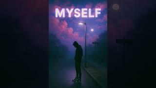MYSELF - JMRG ft. MAYJAY