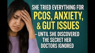 PCOS, Anxiety & Gut Issues | WELLSPHERE360 | Ayurveda, Yoga, Psychology & Holistic Healing