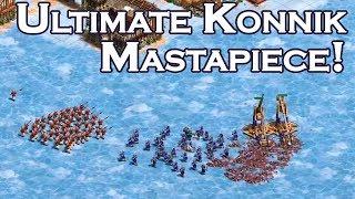 The Ultimate Konnik Masterpiece!