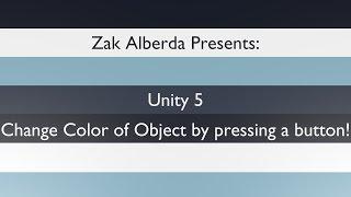 Unity 5 - Change Color of Object When Pressing Button