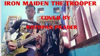 IRON MAIDEN THE TROOPER COVER BY (RDTOPAN PRADER)