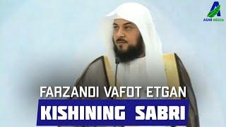 FARZANDI VAFOT ETGAN KISHINING SABRI | #Muhammad_al_Arifiy