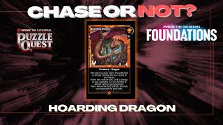 Hoarding Dragon | CHASE OR NOT