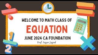 Equation Tricks | CA Foundation June 2024 Solution : Master Equations Easily!