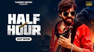 Half Hour (Official Song) | Masoom Sharma | Swara Verma | New Haryanvi Songs Haryanavi 2025