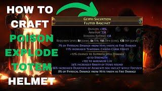 How to craft a BASIC Helmet for my "Immortal" Poison Explode Totem build | PoE Crucible 3.21