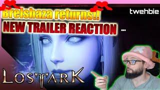 [Lost ark] Brelshaza returns - trailer reaction