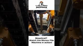 Monax Pile Machine