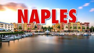 What You MUST Know About Naples, Florida | Don’t Move to Naples Until You Watch This!