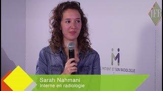 JFR 2017 - PAROLES DE JUNIORS - SARAH NAHMANI - Interne en Radiologie