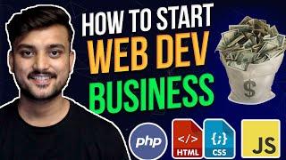 How To Start Your Web Development Business - Hindi