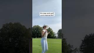 Yoga pants - YES OR NO??? #golf #dresscode #caddieissues
