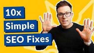 10 Simple Fixes Anyone Can Do To Improve Website Ranking