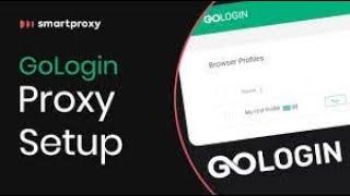 3 Easy Steps to Set Up Proxies with GoLogin for Remotask