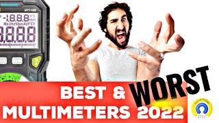 BEST & WORST Multimeters 2022!!