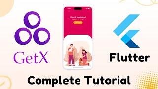 Flutter GetX Tutorial | Complete GetX Tutorial