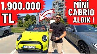 1.900.000 TL MİNİ CABRİO ALDIK !